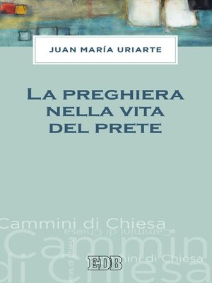 cover image of La preghiera nella vita del prete